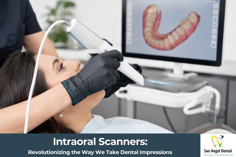 Intraoral Scanners: Revolutionizing the Way We Take Dental Impressions